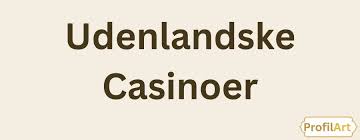 Bedste Casino Uden Rofus Find Din Ideelle Spilleoplevelse